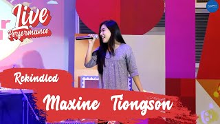 Maxine Tiongson - Rekindled (Live Performance)