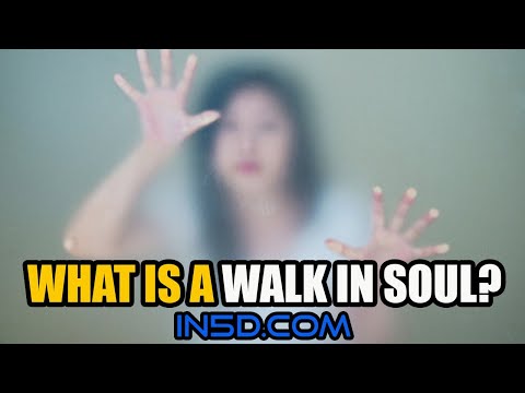 What Is A Walk In Soul? | #walkin #soul #walkinsoul