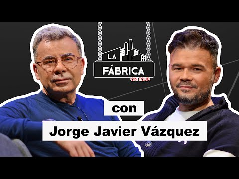 LA FÁBRICA ON TOUR CON JORGE JAVIER VÁZQUEZ. #LFJORGEJAVIER