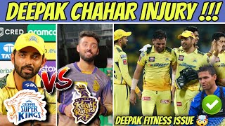 Deepak Chahar Missing Match Chance IPL 2023 ? 🤯 Ajinkya Rahane Vs Varun Chakravarthy 🔥 | CSK vs KKR
