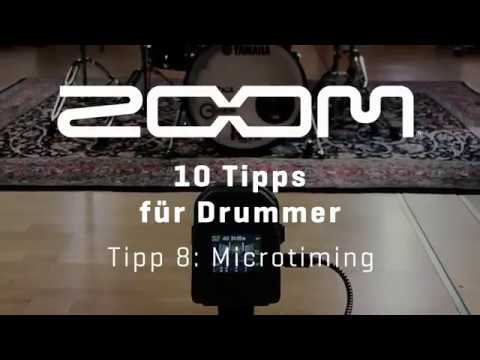 ZOOM 10 Tipps für Drummer - Tipp 8 Microtiming