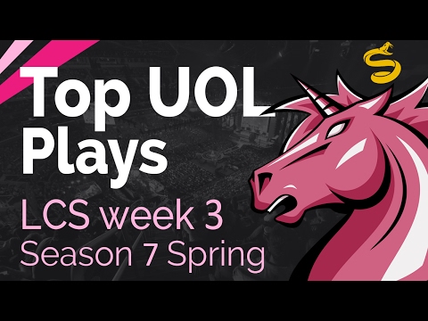 Top UOL Plays | LCS Week 3 UOL vs SPY - Spring Split | Season 7
