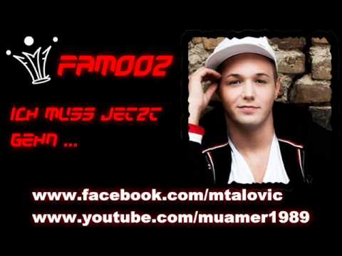 FaMooZ - Ich muss jetzt gehn