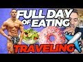 WHAT I EAT IN A DAY TRAVELING (Every Meal Shown)