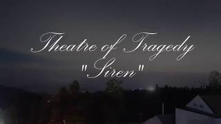Theatre of Tragedy   &quot;SIREN&quot; Timelapse Cover with Lyric