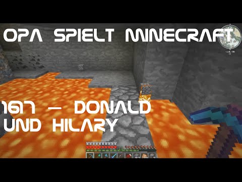 Opa spielt Minecraft 1617 – Donald und Hilary