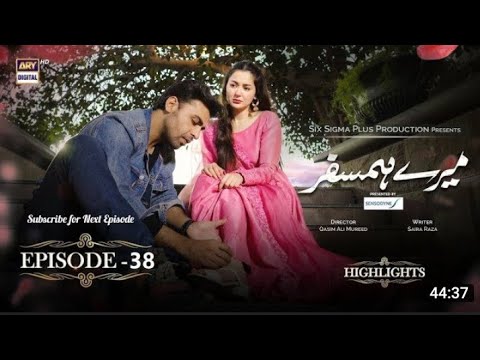 Mere Humsafar 38 2nd last Episode - Eng Subtitle - Ary digital drama -15 September 2022