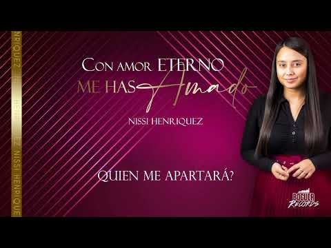 Quién me apartará (Carlos Leiva) | Nissi Henriquez