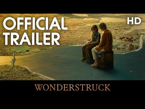 WONDERSTRUCK | Official Trailer | 2017 [HD]