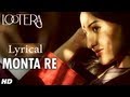 Monta Re Lyrics - Lootera
