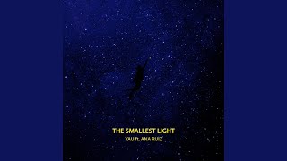 The Smallest Light
