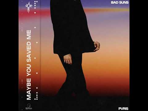 Bad Suns feat. PVRIS - Maybe You Saved Me - Instrumental