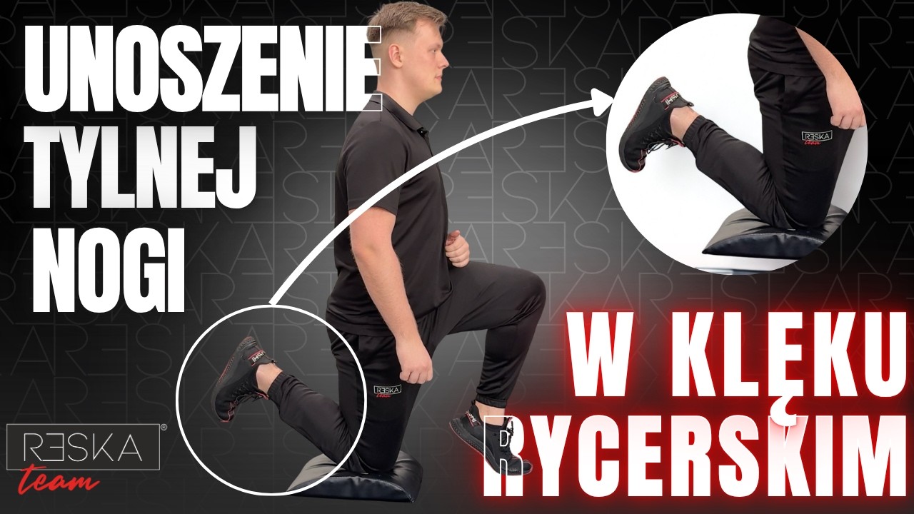 Unoszenie tylnej nogi w klęku rycerskim