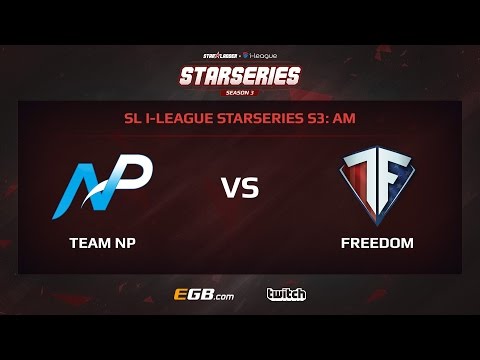 Team NP vs Team Freedom, Game 2, SL i-League StarSeries Season 3, AM