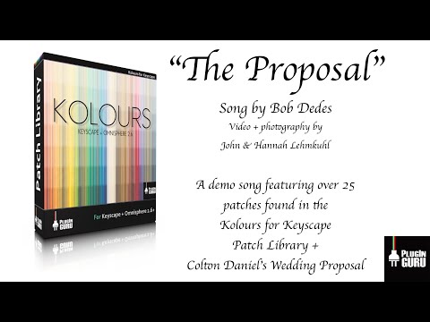 The Proposal - Kolours Song Demo