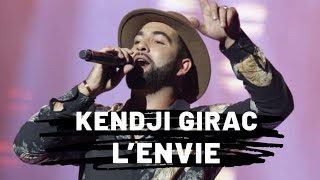 Kendji Girac - L&#39;envie (Paroles)