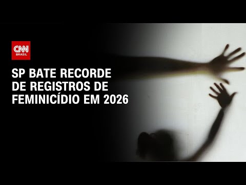 Com 107 casos, SP bate recorde de registros de feminicídio em 2026 | CNN NOVO DIA