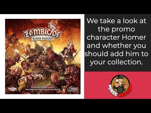 The Purge: # 3179 Zombicide: Black Plague - Homer: Sadly, not that Homer. D'oh!