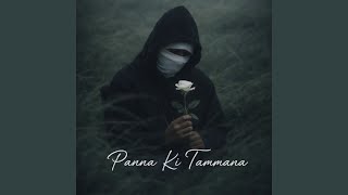 Download lagu Panna Ki Tammana mp3 Download lagu Panna Ki Tammana mp3