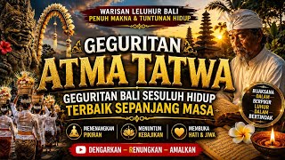 Download lagu GEGURITAN ATMA TATWA 🙏 Geguritan Bali Sesuluh Hidup Terbaik Sepanjang Masa mp3