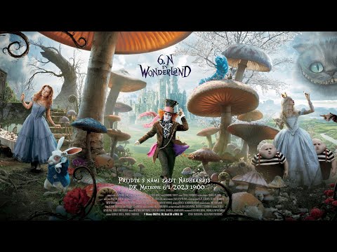 Maturitní video 6.N in Wonderland (2017-23) BIGY