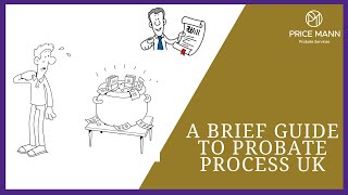 A brief guide to the Probate Process UK