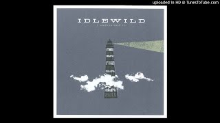 iDLEWiLD - The Work We Never Do