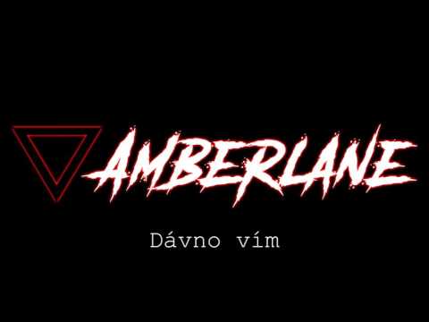 Amberlane - Dávno vím (EP2017)