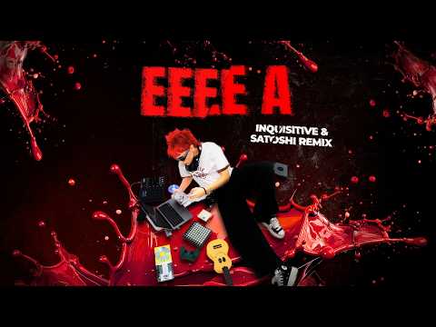 dia - EEEE A (Inquisitive & SATOSHI Remix)
