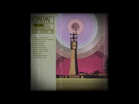 Cialyn - A Night Of A Short Wave Listener [Full Album]