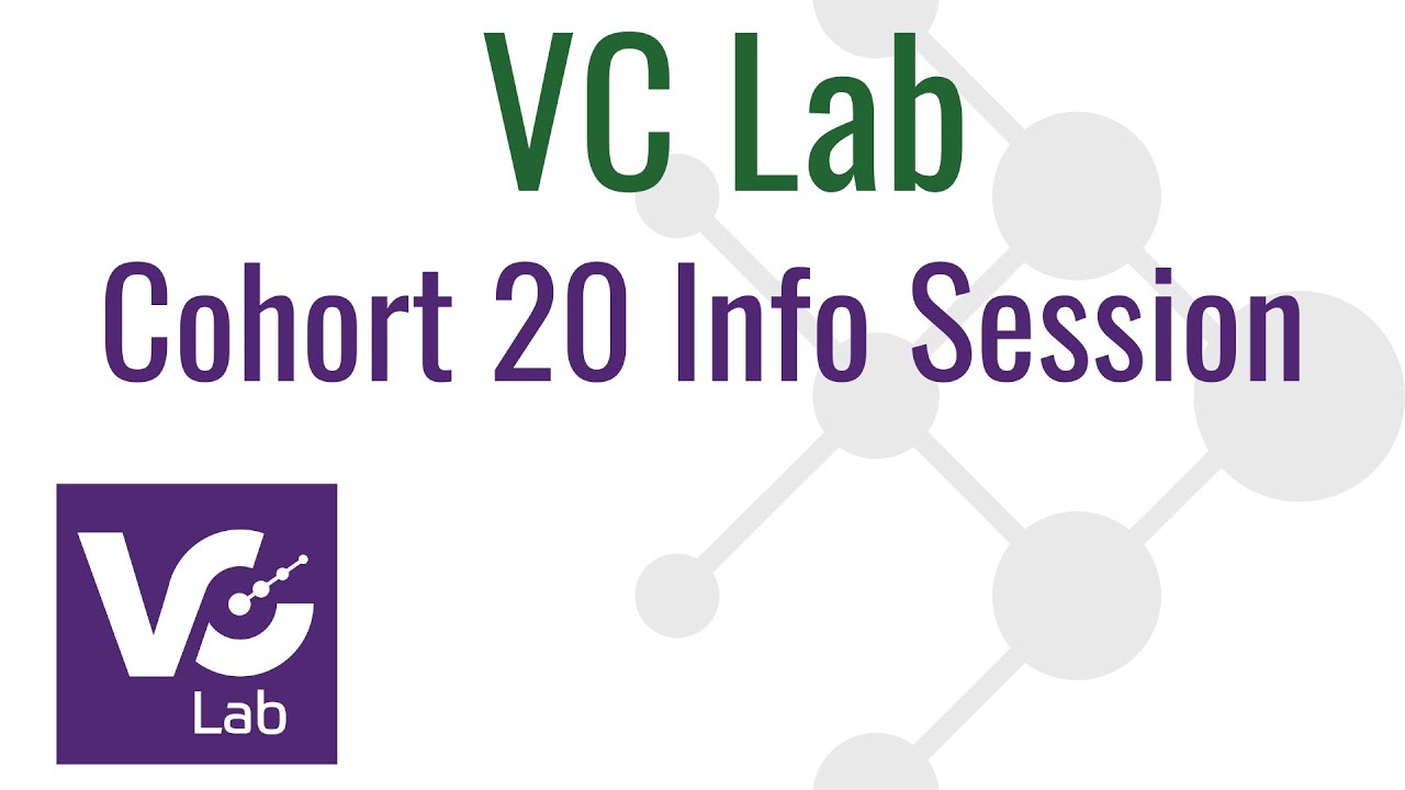 [VC Lab] Cohort 20 Info Session