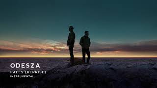 ODESZA - Falls (Reprise) [Instrumental] - Official Audio