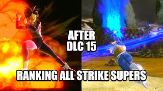 RANKING ALL STRIKE SUPERS BY DAMAGE FROM WEAKEST TO STRONGEST IN XENOVERSE 2 | DLC 15 UPDATE