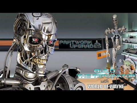 Build the Terminator - Partwork Upgrades Stand