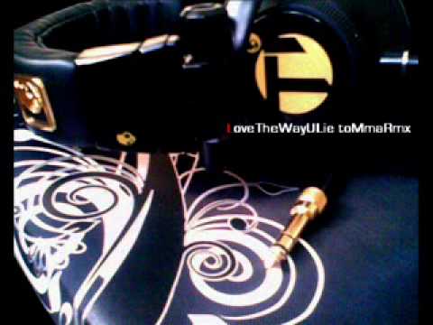 LoveTheWayULie tommaRemix (cut mix)