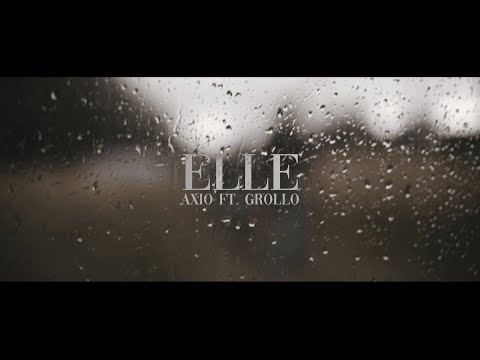 Axio feat. Grollo - Elle