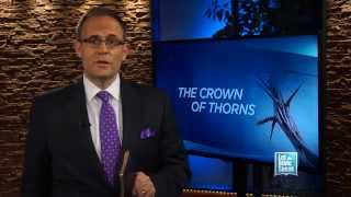 LET THE BIBLE SPEAK - The Crown Of Thorns