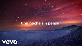 Sebastián Yatra - Una Noche Sin Pensar (Lyric Video)