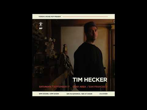 Tim Hecker - Live at the Gray Area, San Francisco CA - 2022.09.17 [Full Show Audio Only]