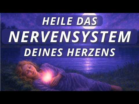Herzheilung im Schlaf 💜 Selbstliebe erfahren & Nervensystem beruhigen | Meditation auch zum Schlafen