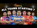 PKL 2025 All 12 Teams Starting 7 Pro Kabaddi Season 12 Starting 7