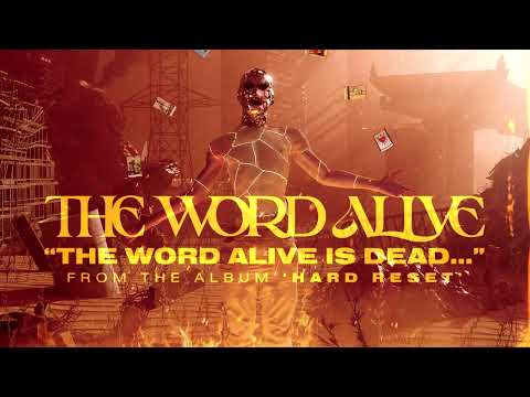 Video thumbnail for The Word Alive Is Dead...