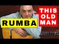 This old man - Flamenco guitar