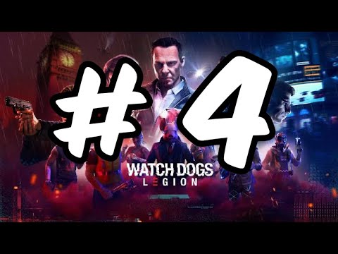WATCH DOGS LEGION EARLY GAMEPLAY PART 4 No Commentary