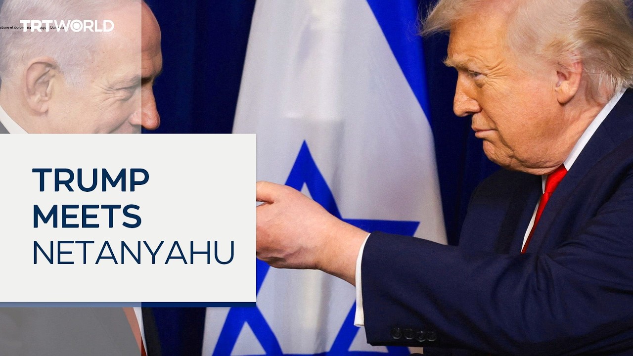 Trump, Netanyahu meet as Iran tensions test US-Israel alignment