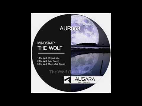 Mindskap - The Wolf (Lelu Remix) AUSARA RECORDINGS