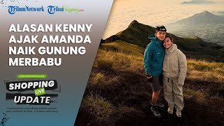 Bukan Sekadar Liburan, Ternyata Ini Alasan Kenny Ajak Amanda Naik Merbabu
