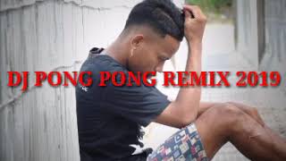 Download lagu DJ PONG PONG REMIX BASS HADOSKI REVOLUTION2019™ mp3