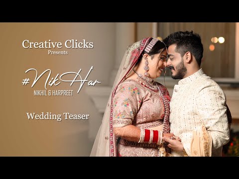 Nikhil & Harpreet's Wedding Teaser | Best Wedding Teaser | Creative Clicks | Ashokraj Resort Indore