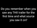 A Question For People Who Love THX